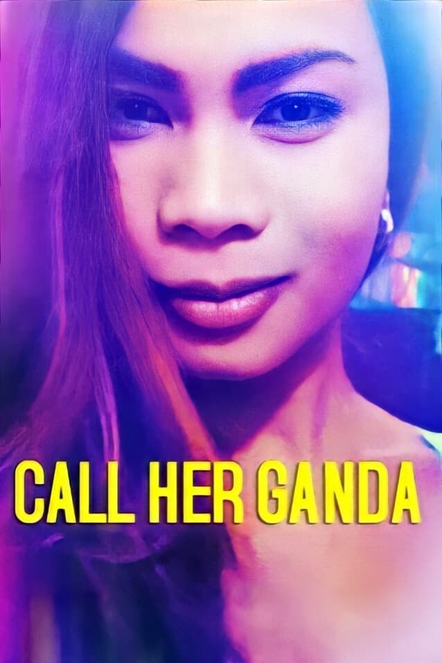 Call Her Ganda film