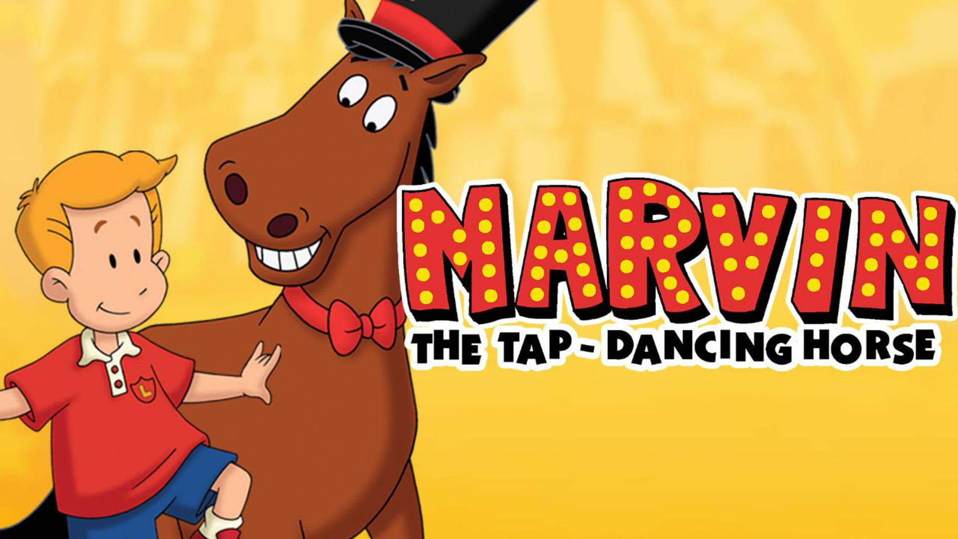 Marvin the Tap-Dancing Horse - serie