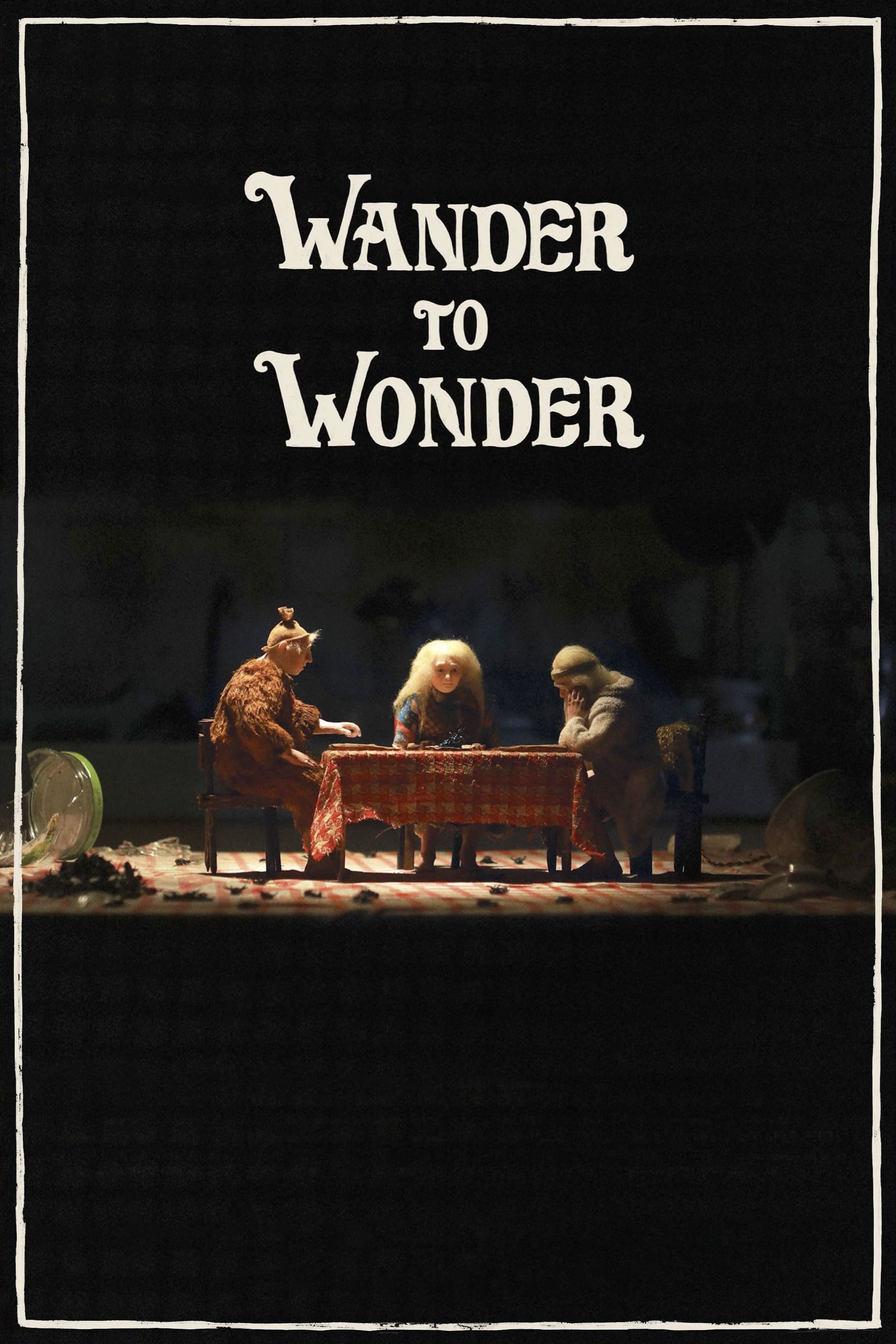 Wander to Wonder film
