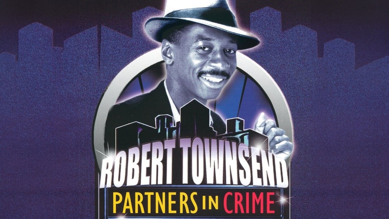 Robert Townsend: Partners in Crime: Vol. 1 - film