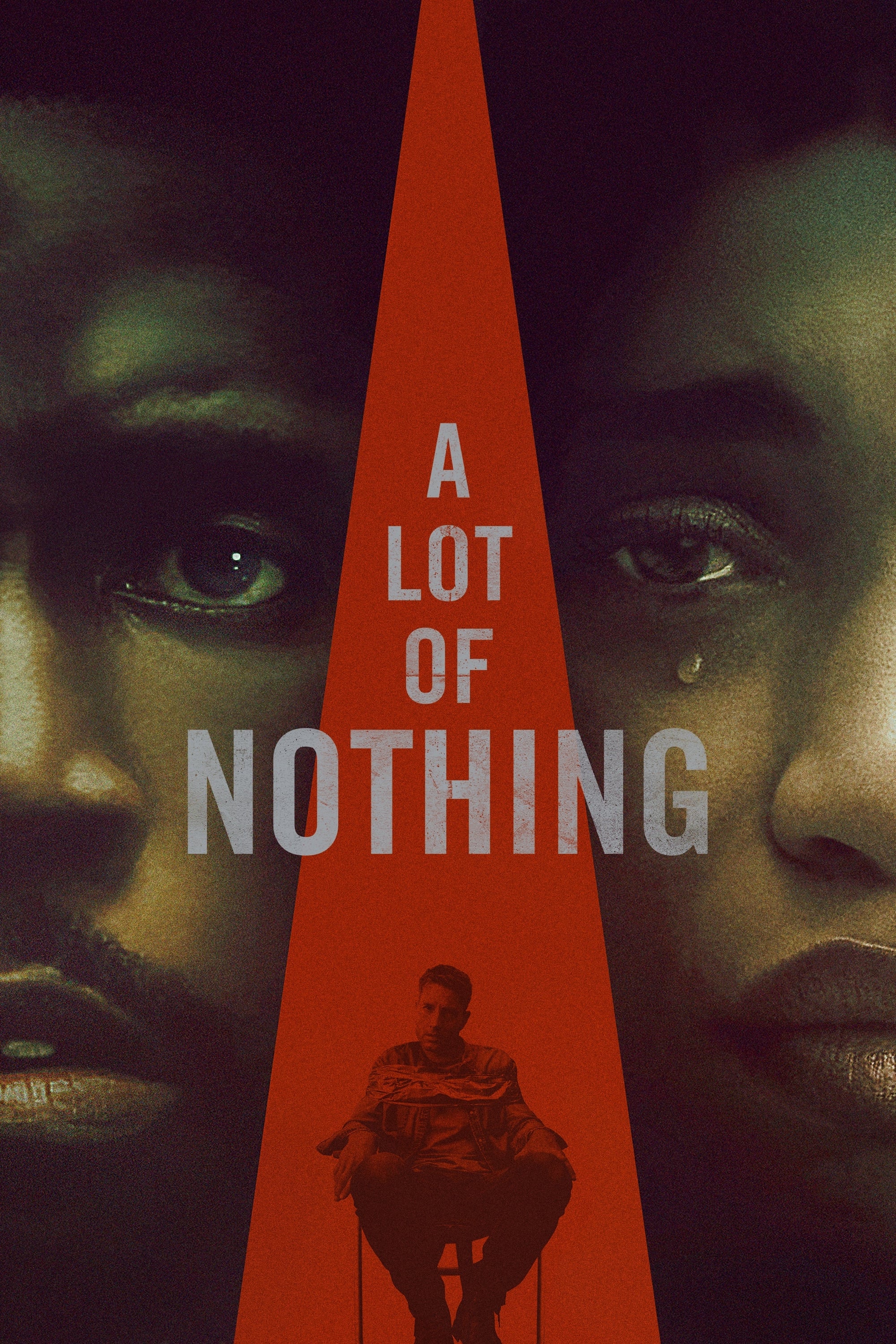 A Lot of Nothing film