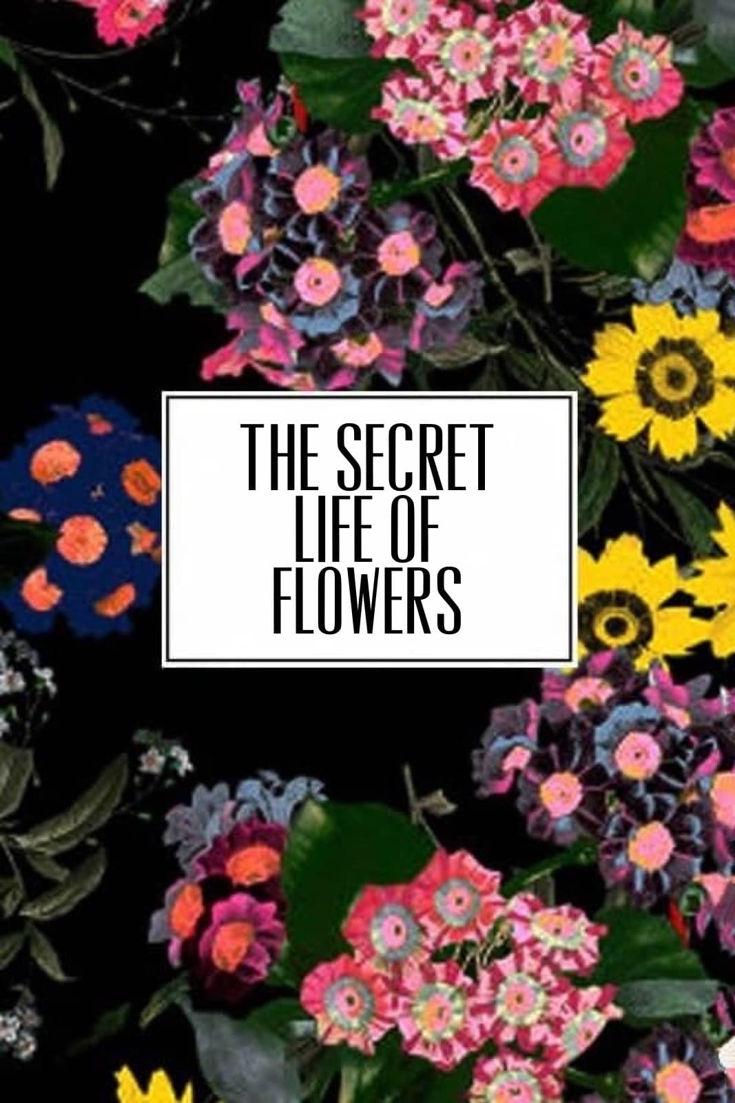 The Secret Life of Flowers film