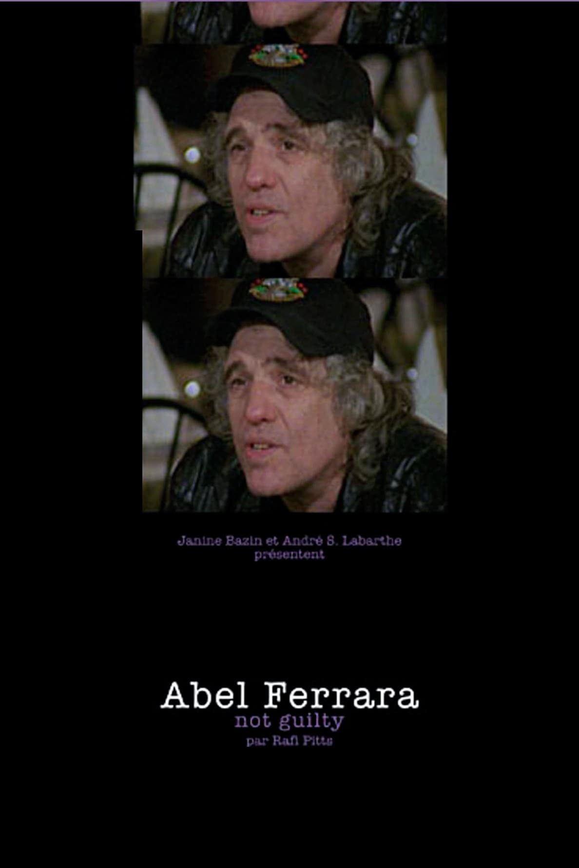 Abel Ferrara: Not Guilty film