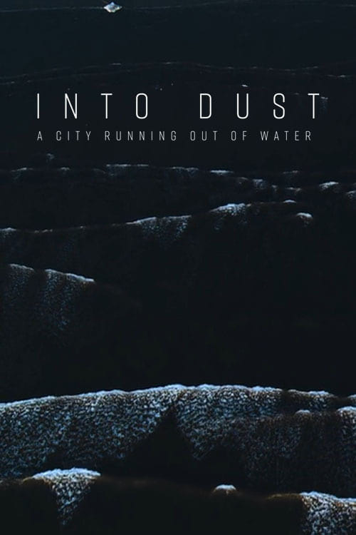 Into Dust film
