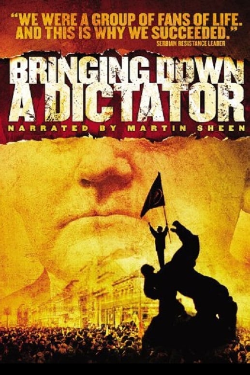 Bringing Down a Dictator film