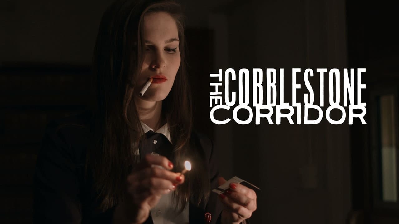 The Cobblestone Corridor - film