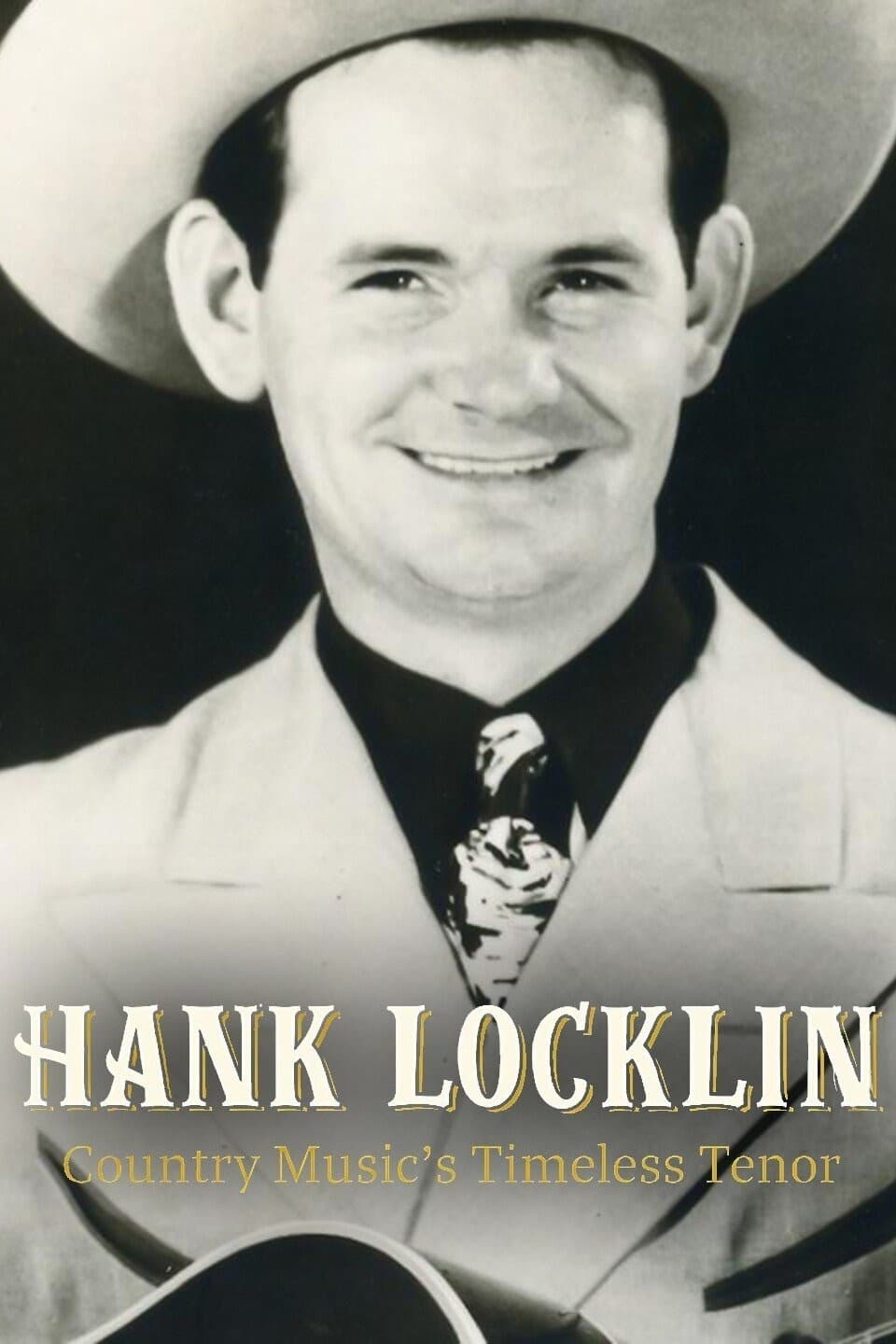 Hank Locklin: Country Music’s Timeless Tenor film