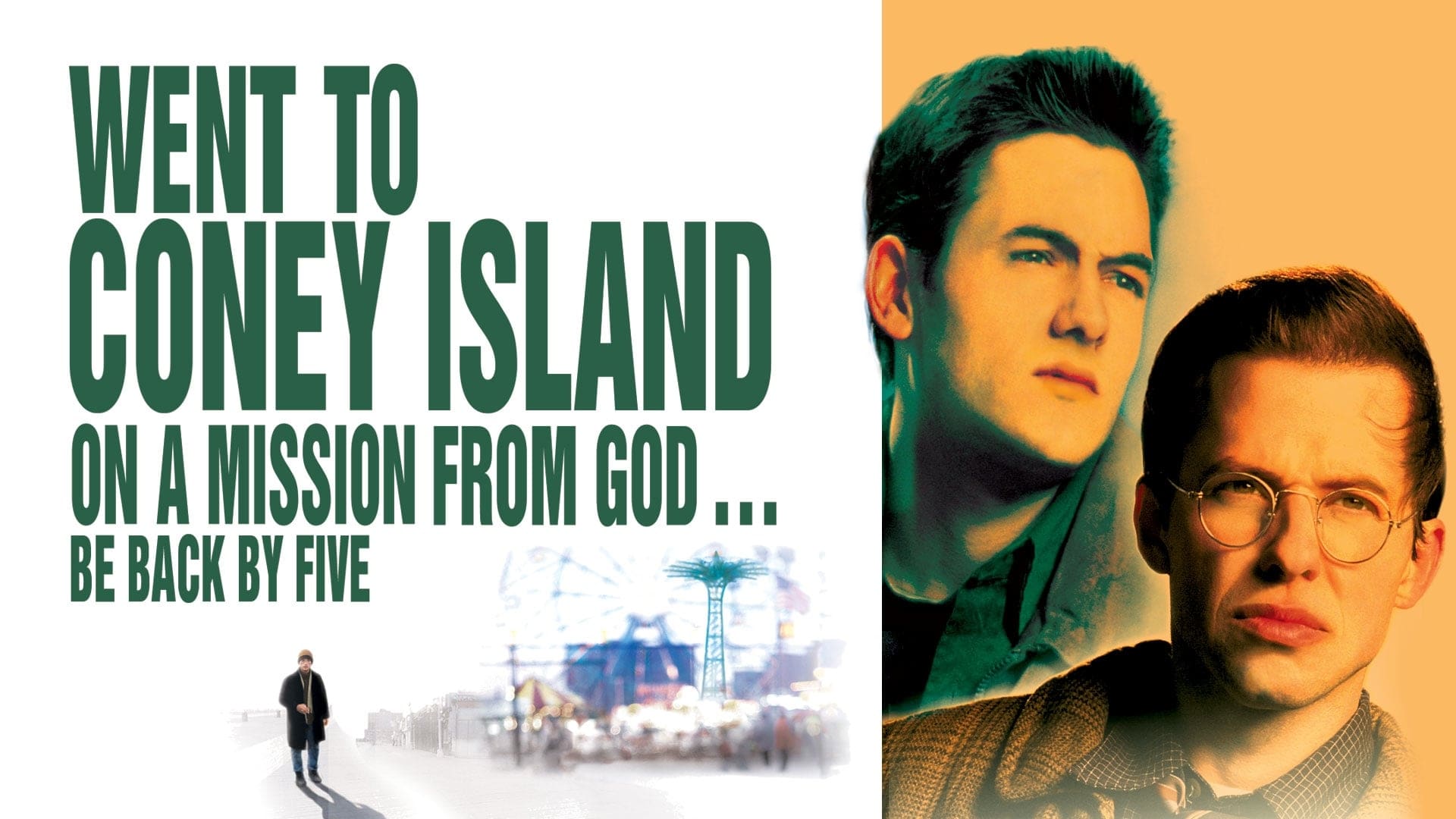 Went to Coney Island on a Mission from God... Be Back by Five - film