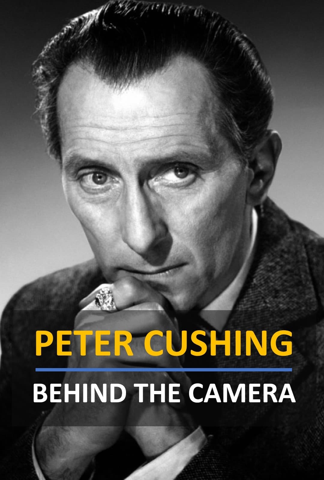 Peter Cushing: Behind the Camera film