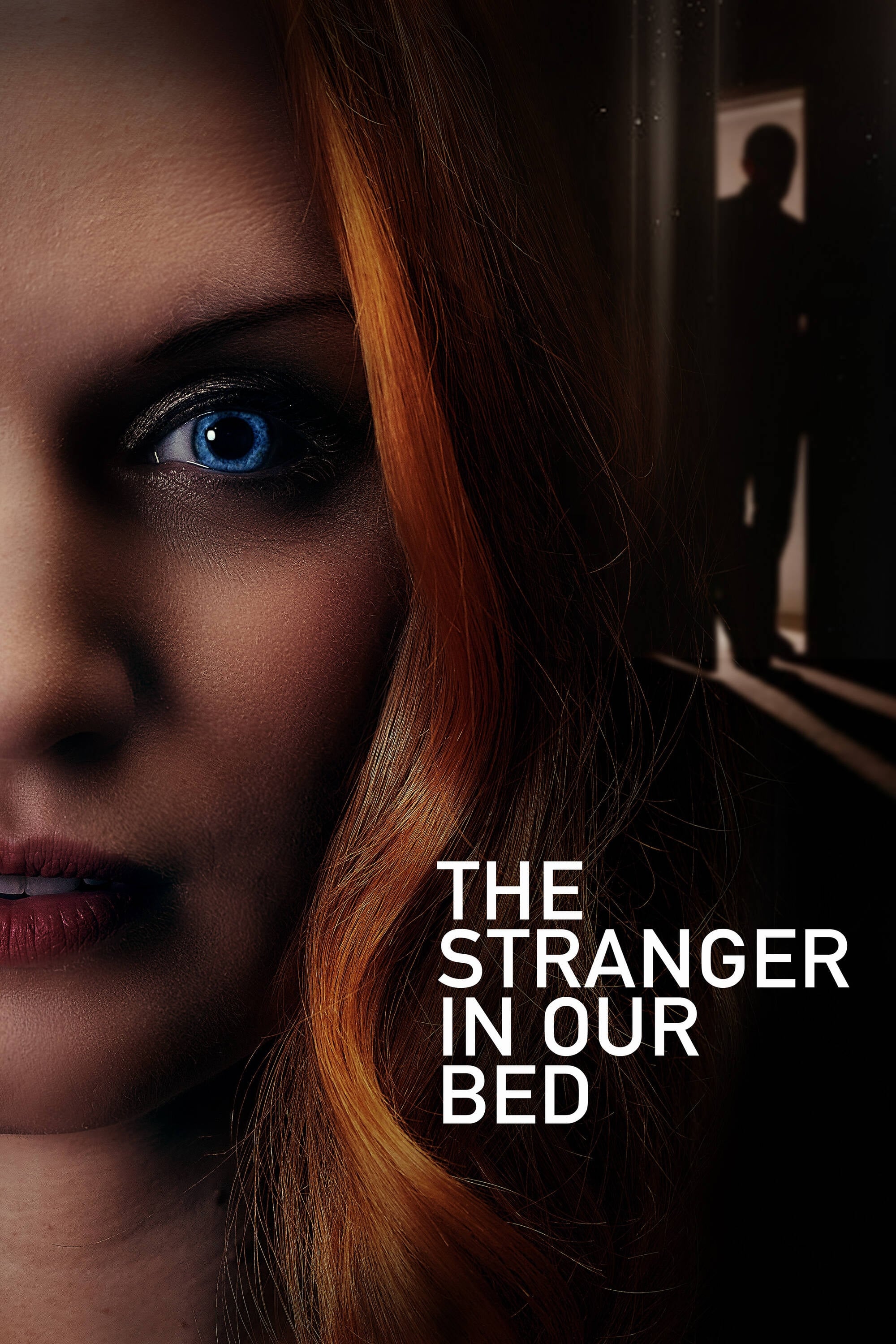 The Stranger in Our Bed film