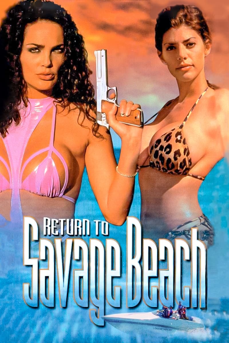 L.E.T.H.A.L. Ladies: Return to Savage Beach film