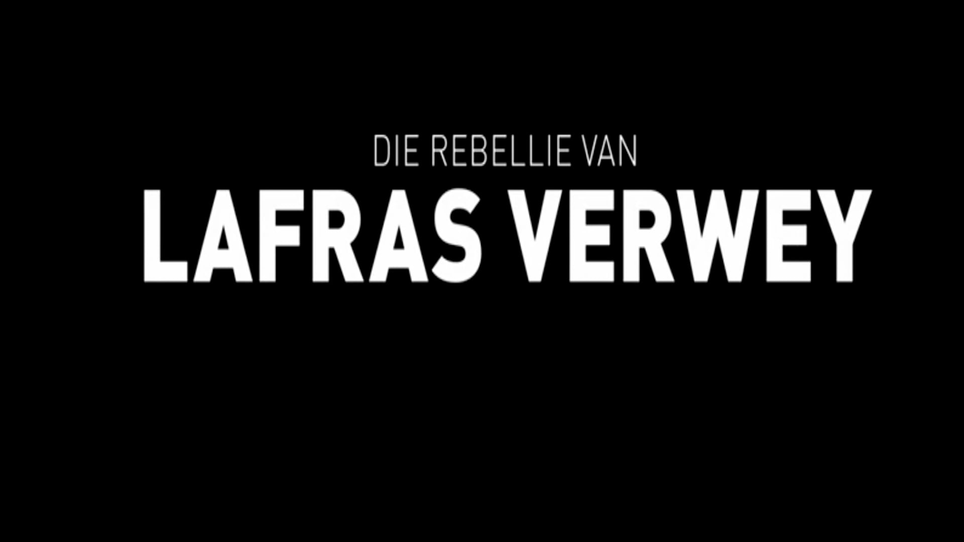 Die Rebellie van Lafras Verwey - film