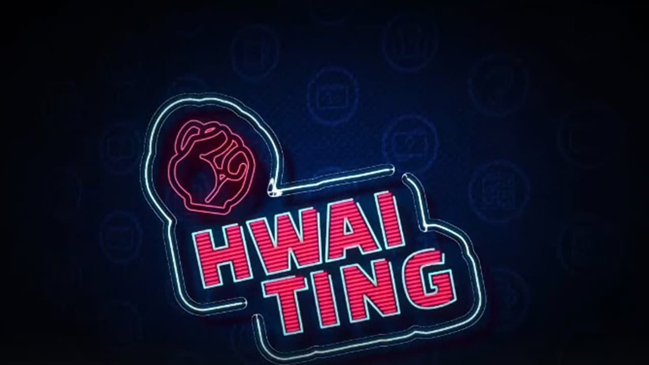Hwaiting - serie