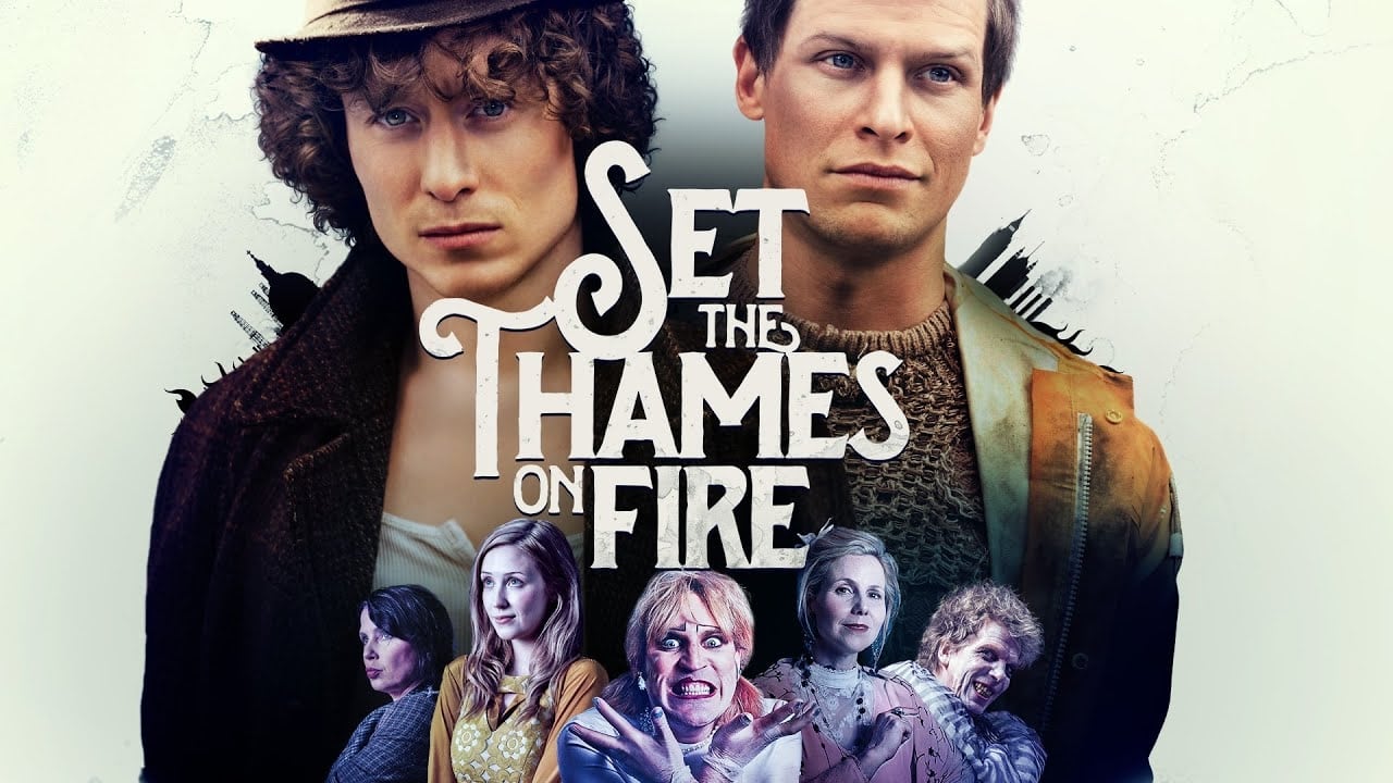 Set the Thames on Fire - film