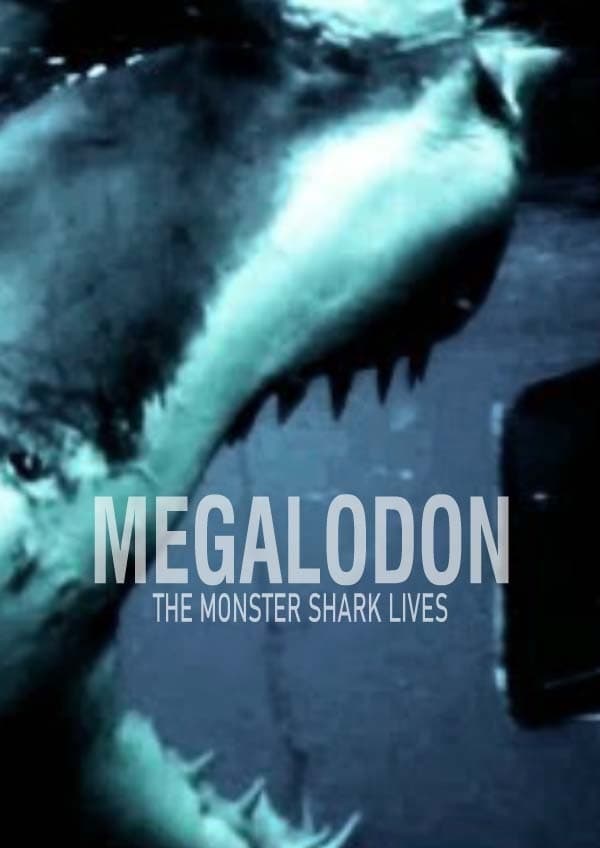 Megalodon: The Monster Shark Lives film