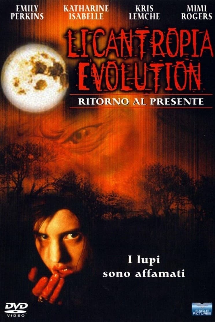 Licantropia Evolution film