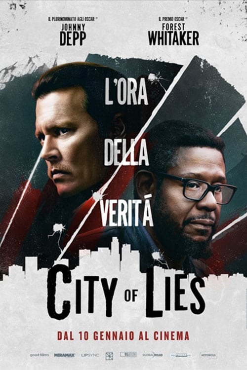 City of Lies - L'ora della verità film