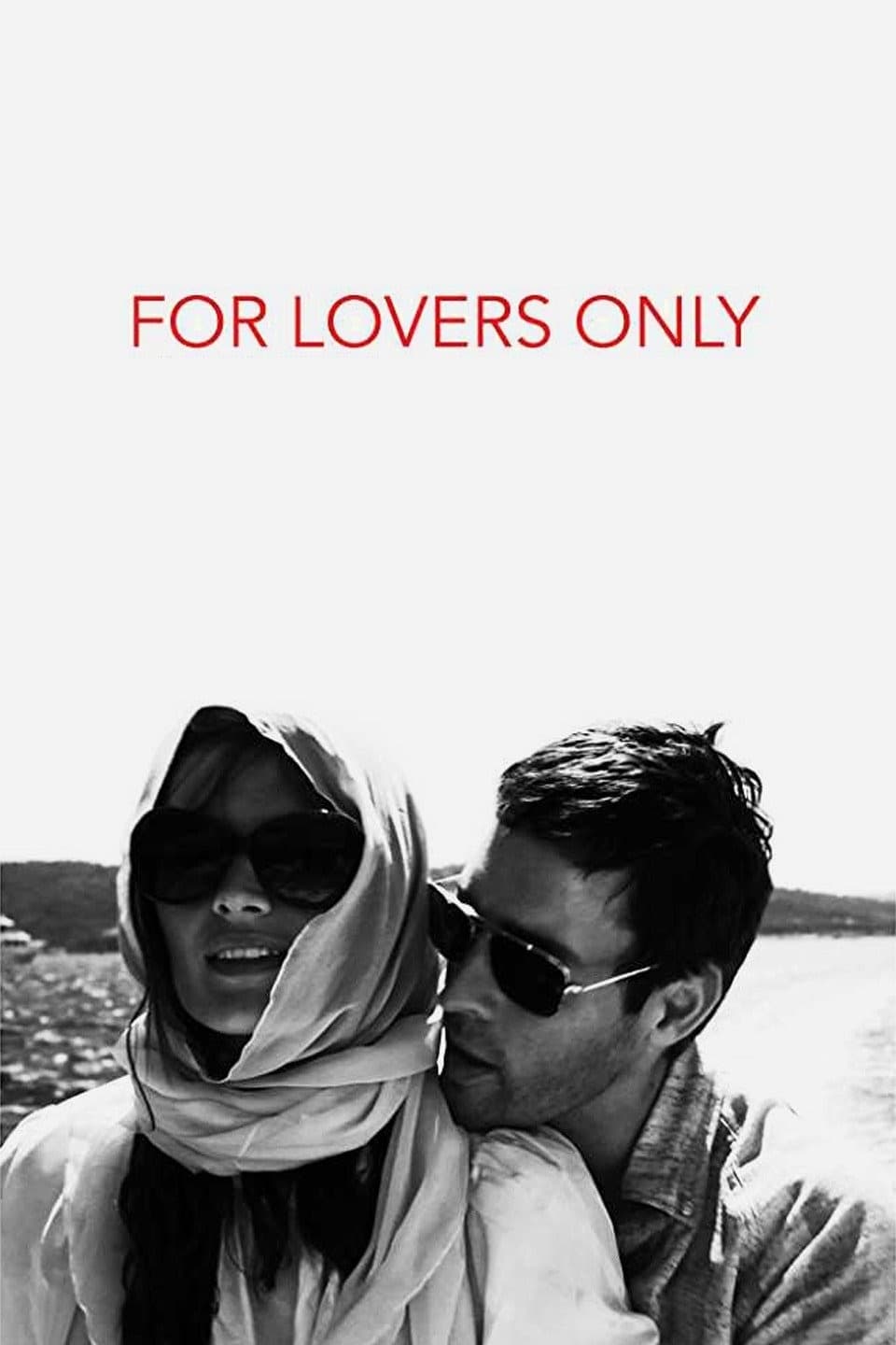 For Lovers Only film