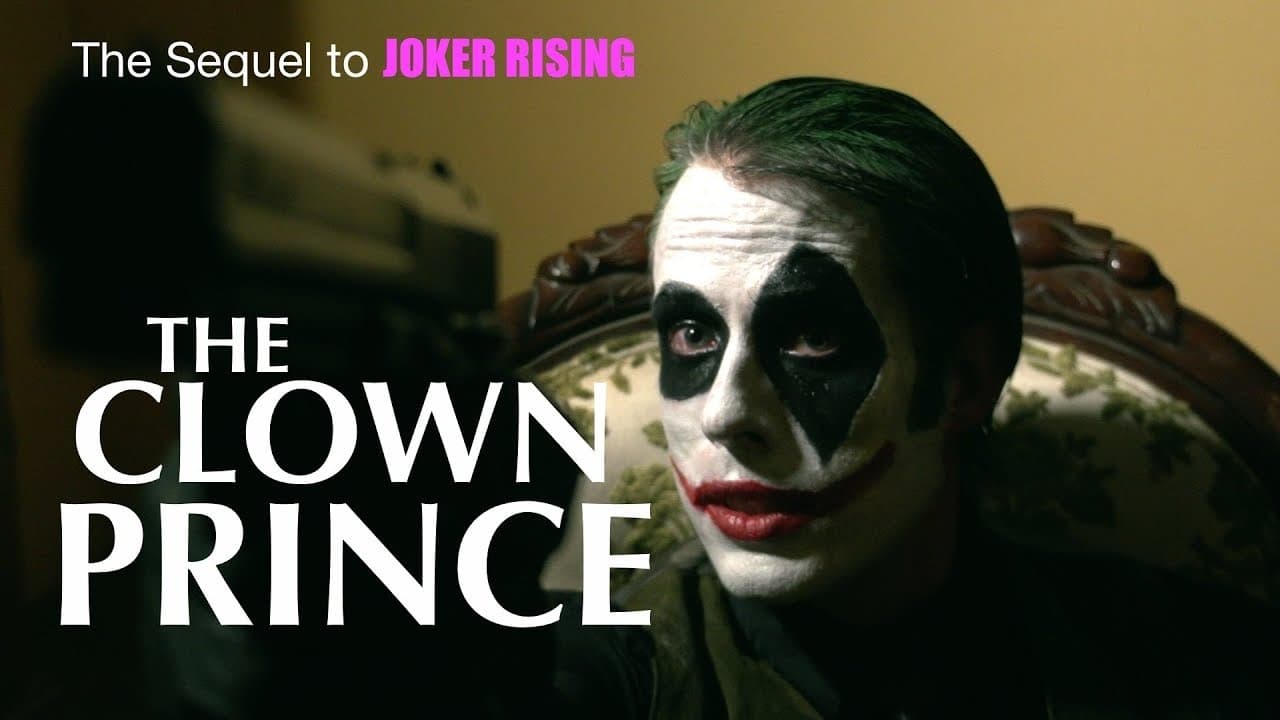Joker Rising 2: The Clown Prince - film