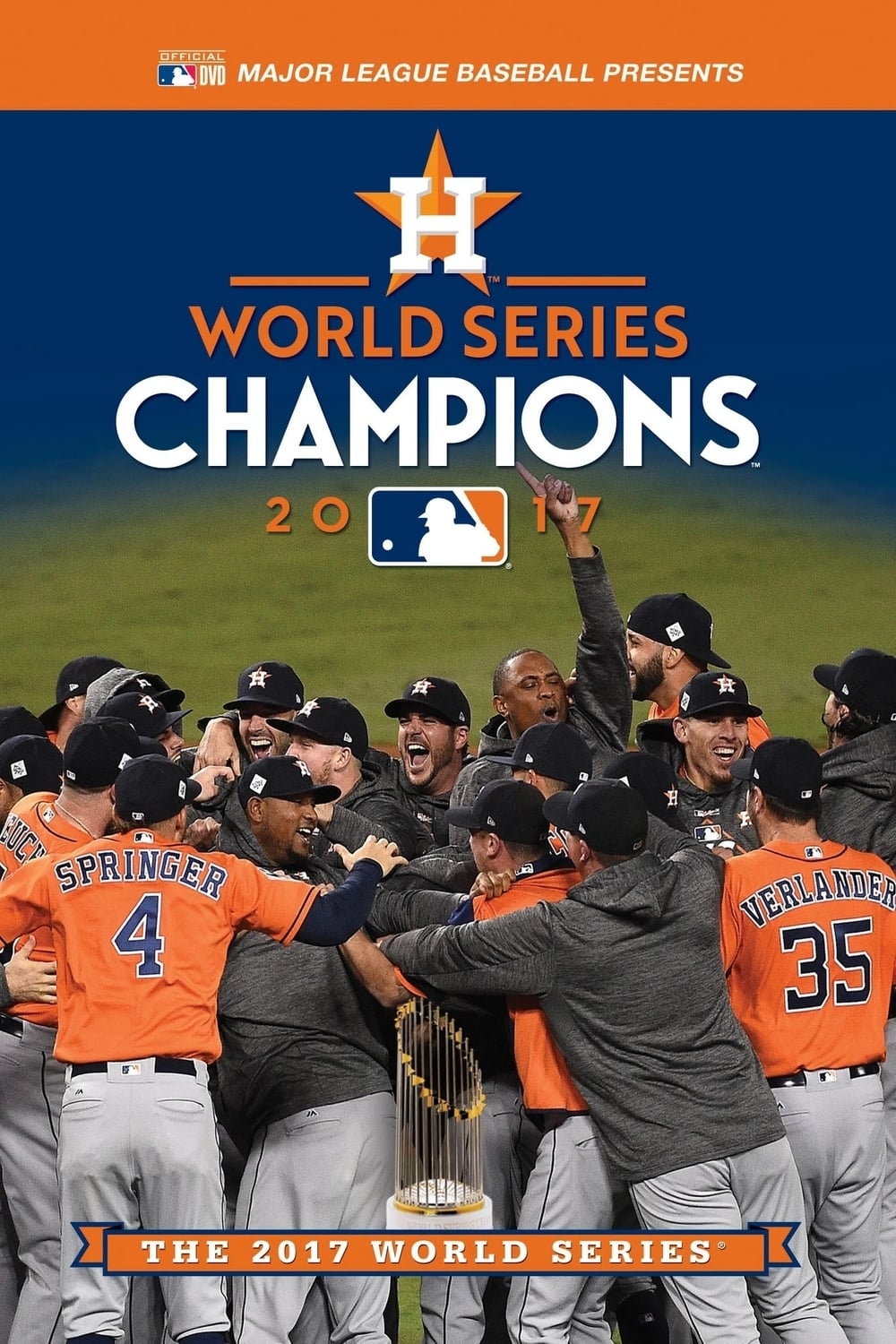 2017 Houston Astros: The Official World Series Film film