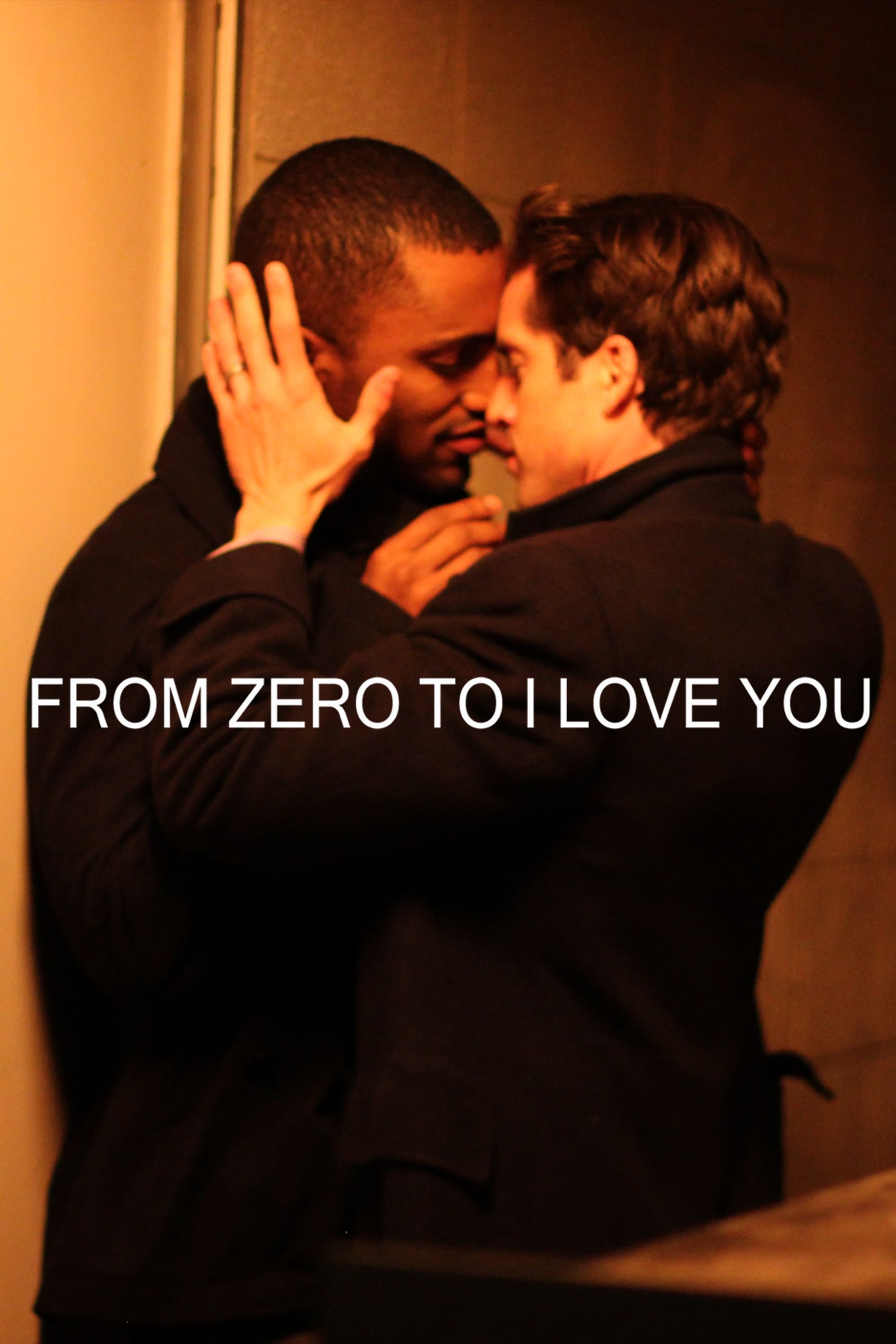 From Zero to I Love You film