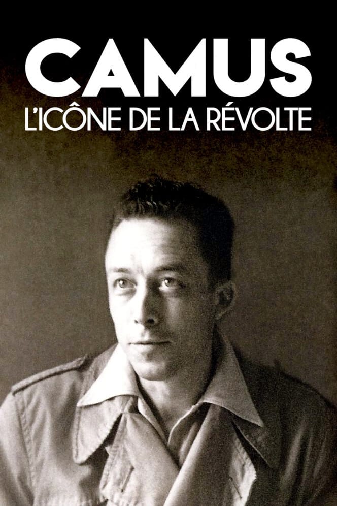 Camus, l'icône de la révolte film