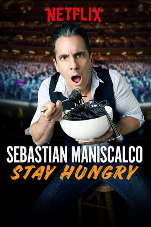 Sebastian Maniscalco: Stay Hungry film
