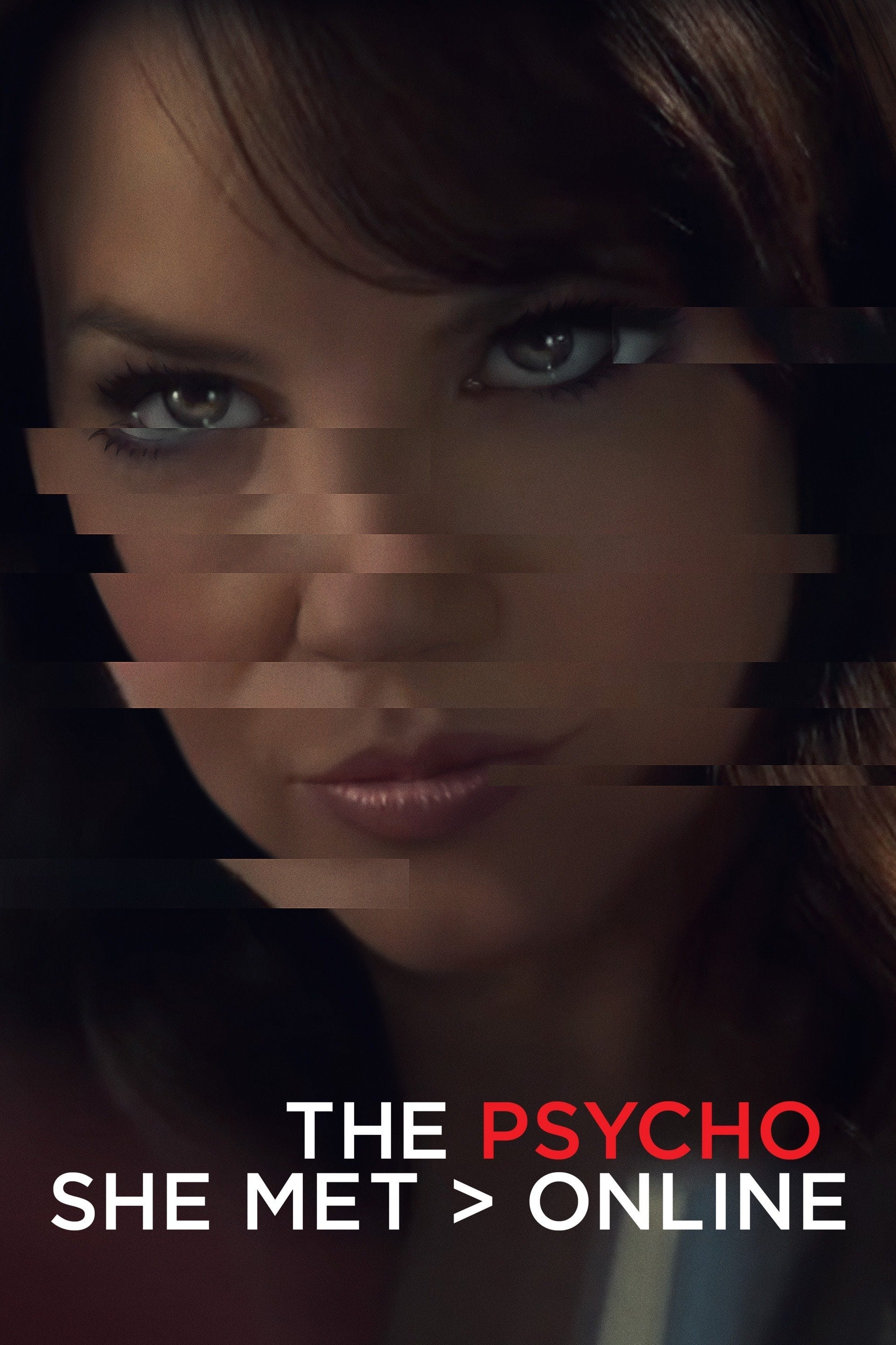 The Psycho She Met Online film
