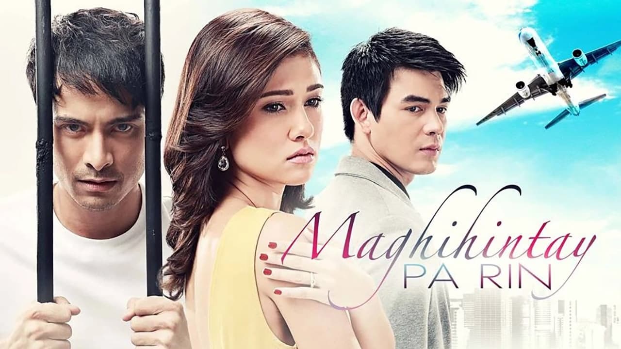 Maghihintay Pa Rin - serie
