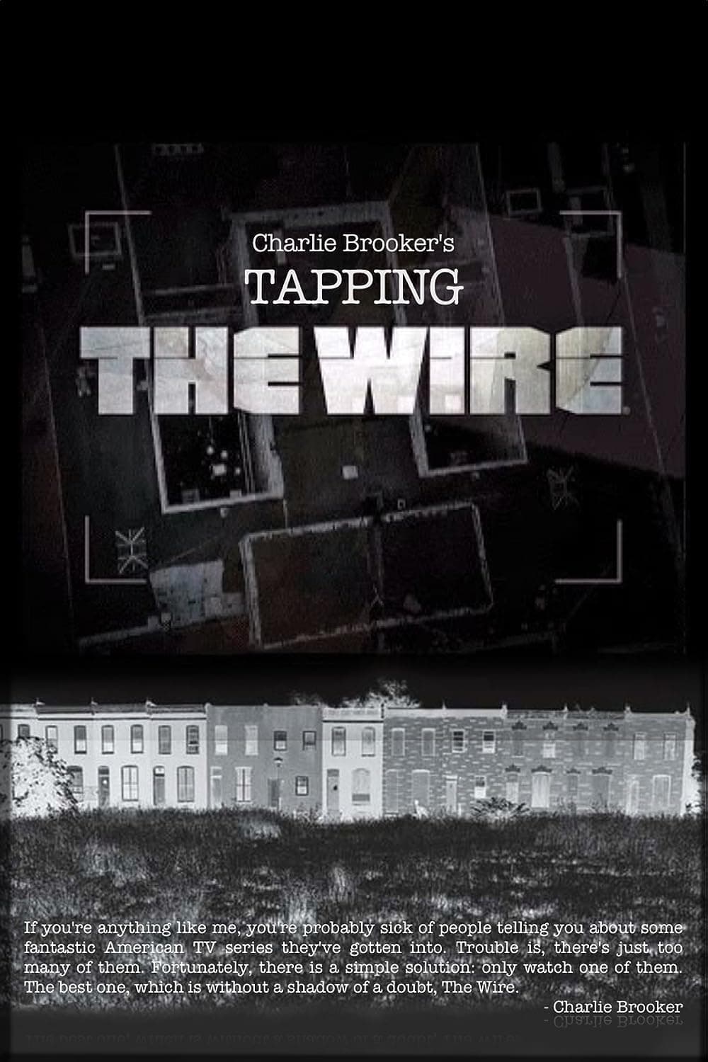 Tapping the Wire film
