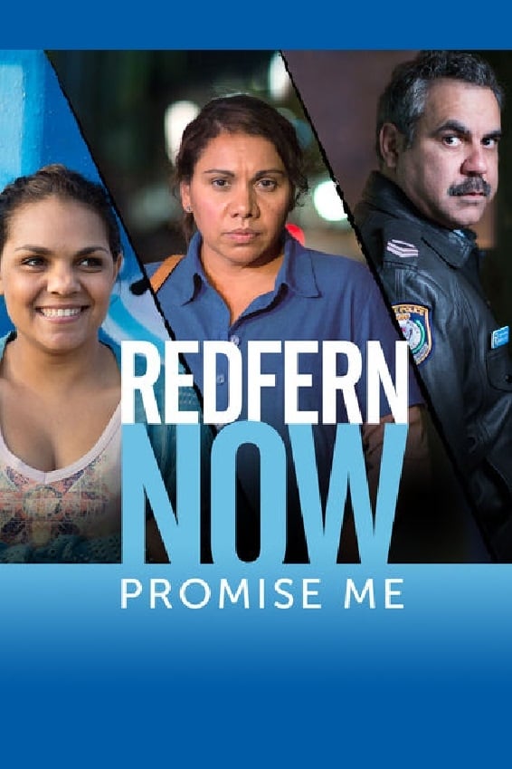 Redfern Now: Promise Me film
