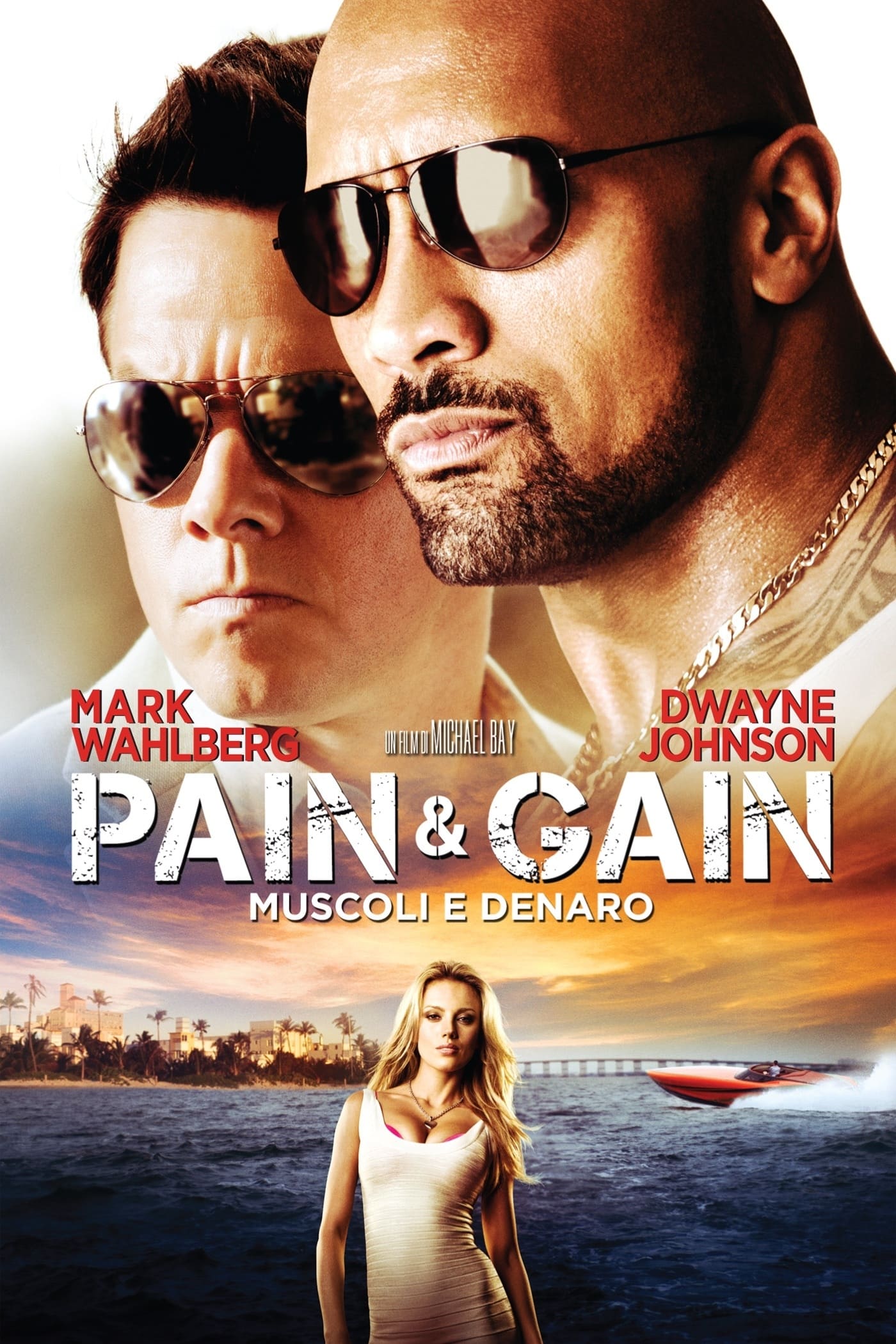 Pain & Gain - Muscoli e denaro film
