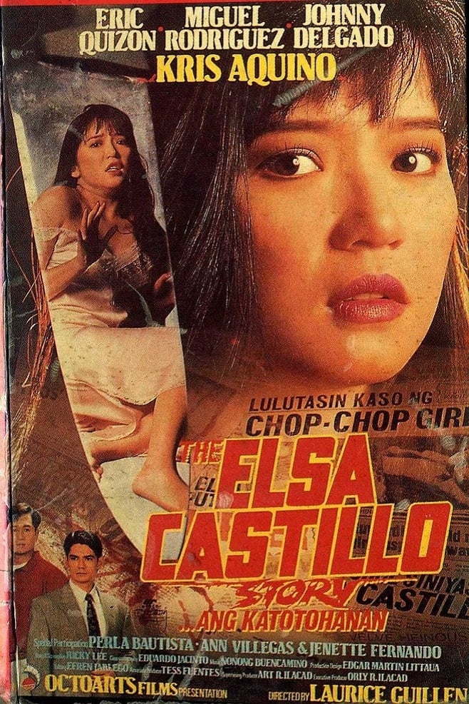 The Elsa Castillo Story... Ang Katotohanan film