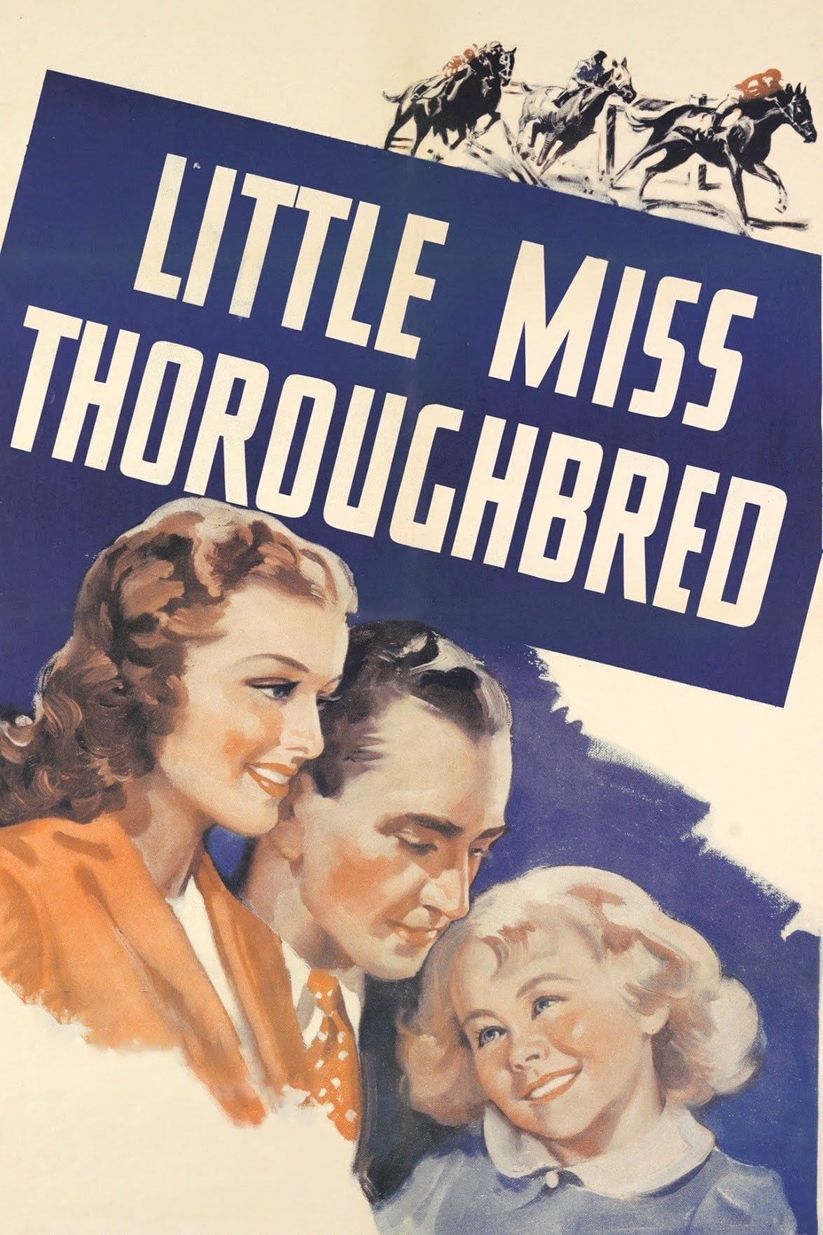 Little Miss Thoroughbred film