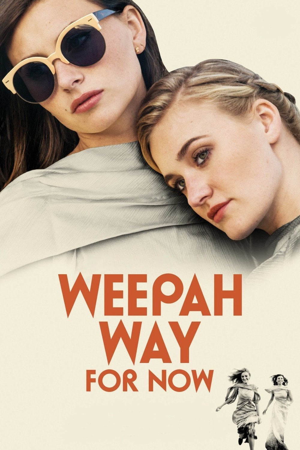 Weepah Way For Now film