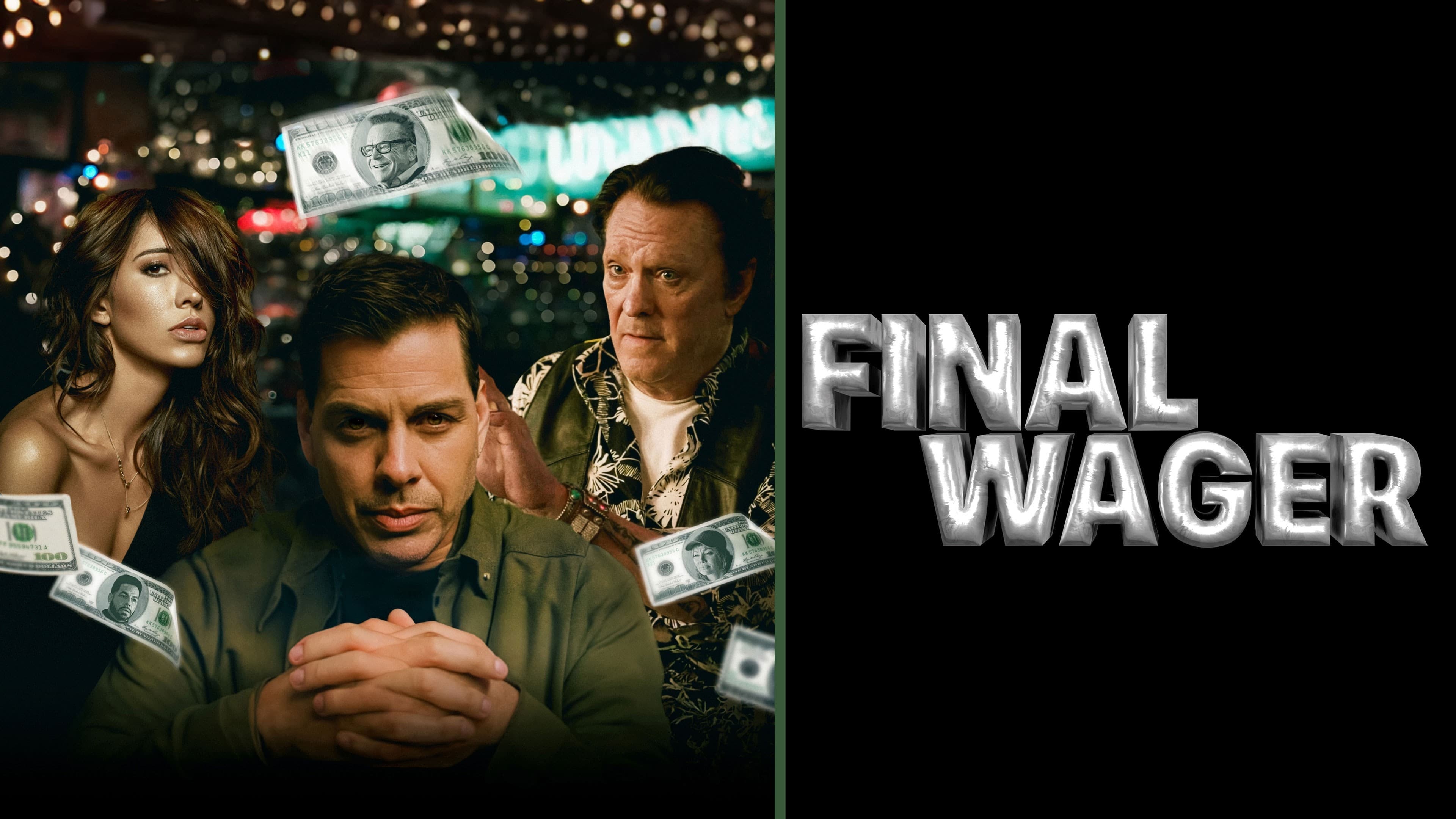 Final Wager - film