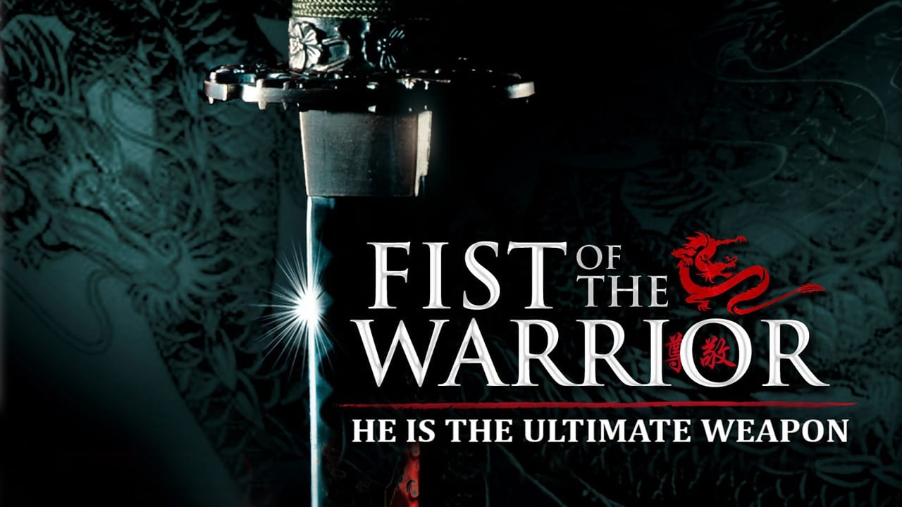 Fist of the Warrior - film