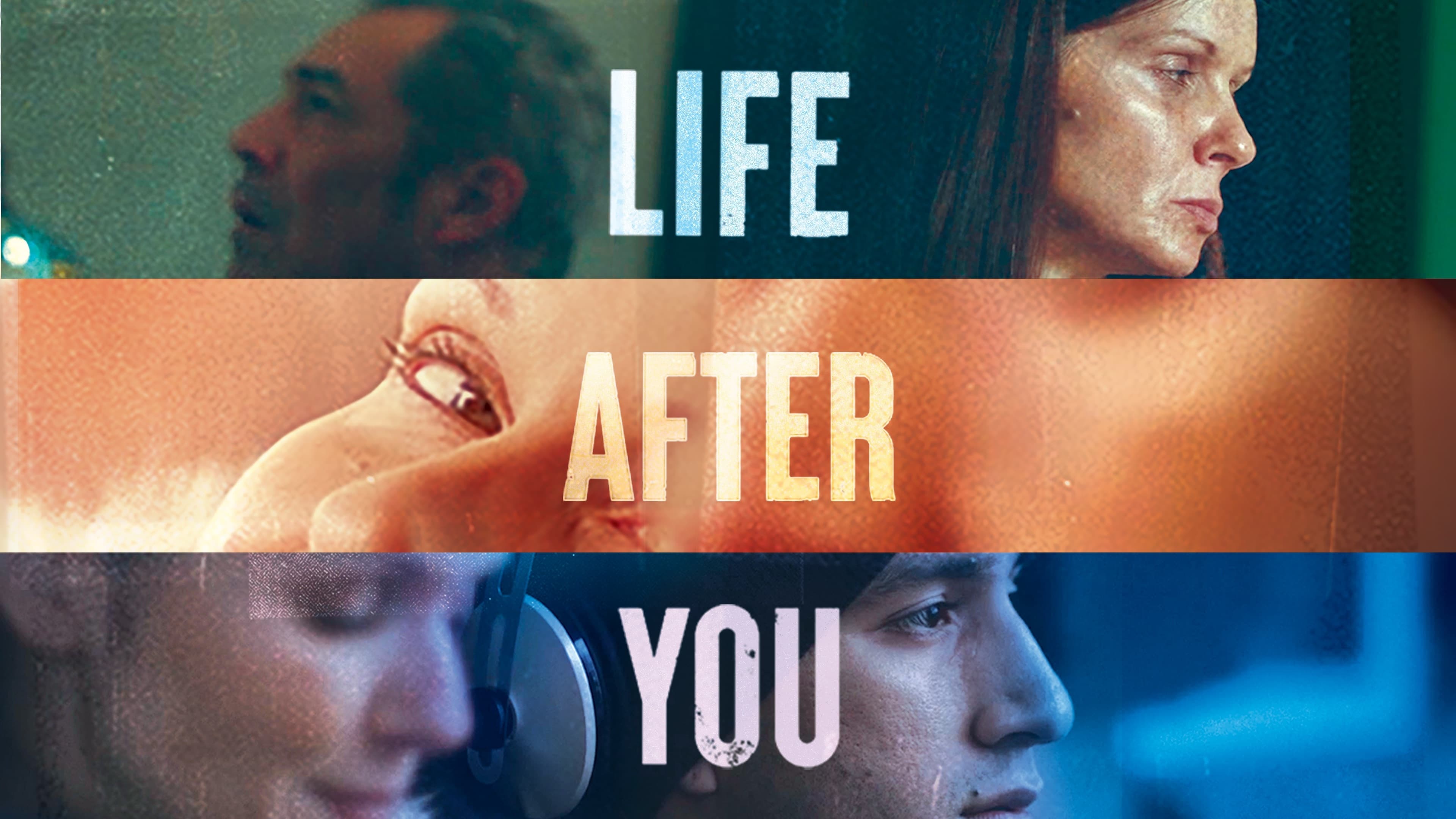 Life After You - film