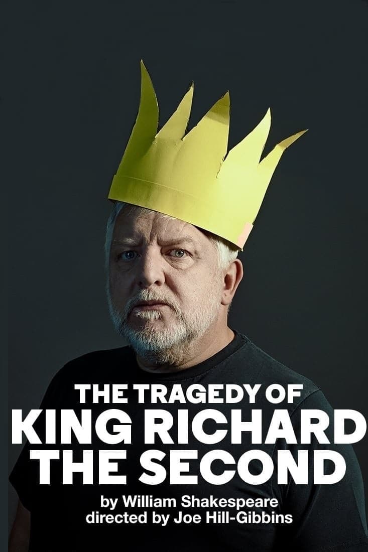 National Theatre Live: The Tragedy of King Richard the Second film