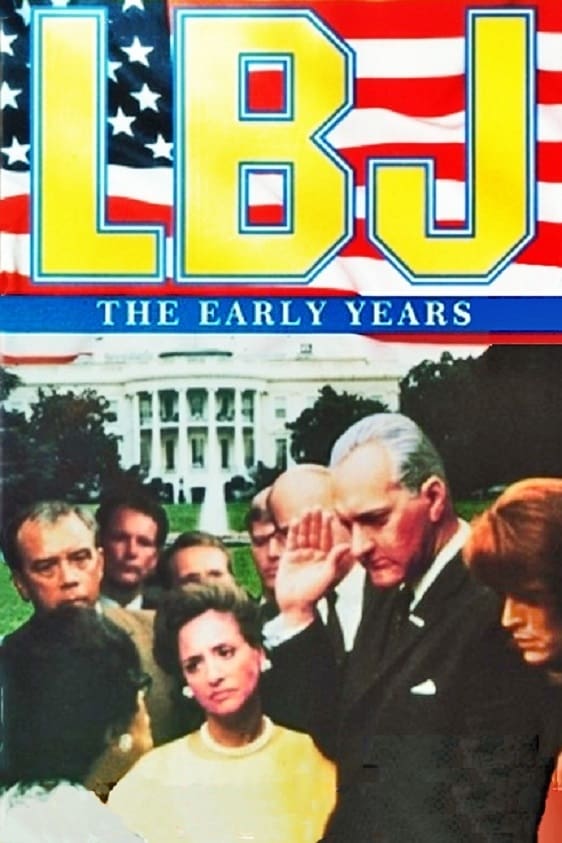 LBJ: The Early Years film