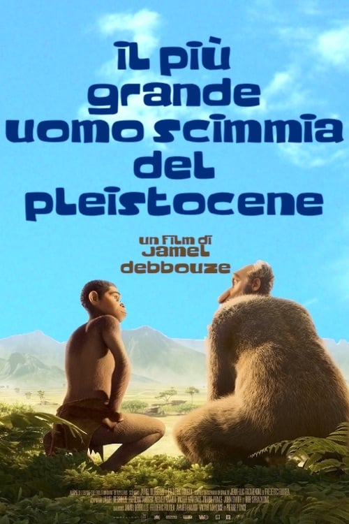Il più grande uomo scimmia del Pleistocene film