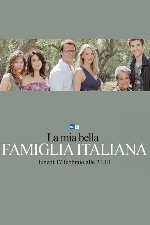 La Mia Bella Famiglia Italiana film
