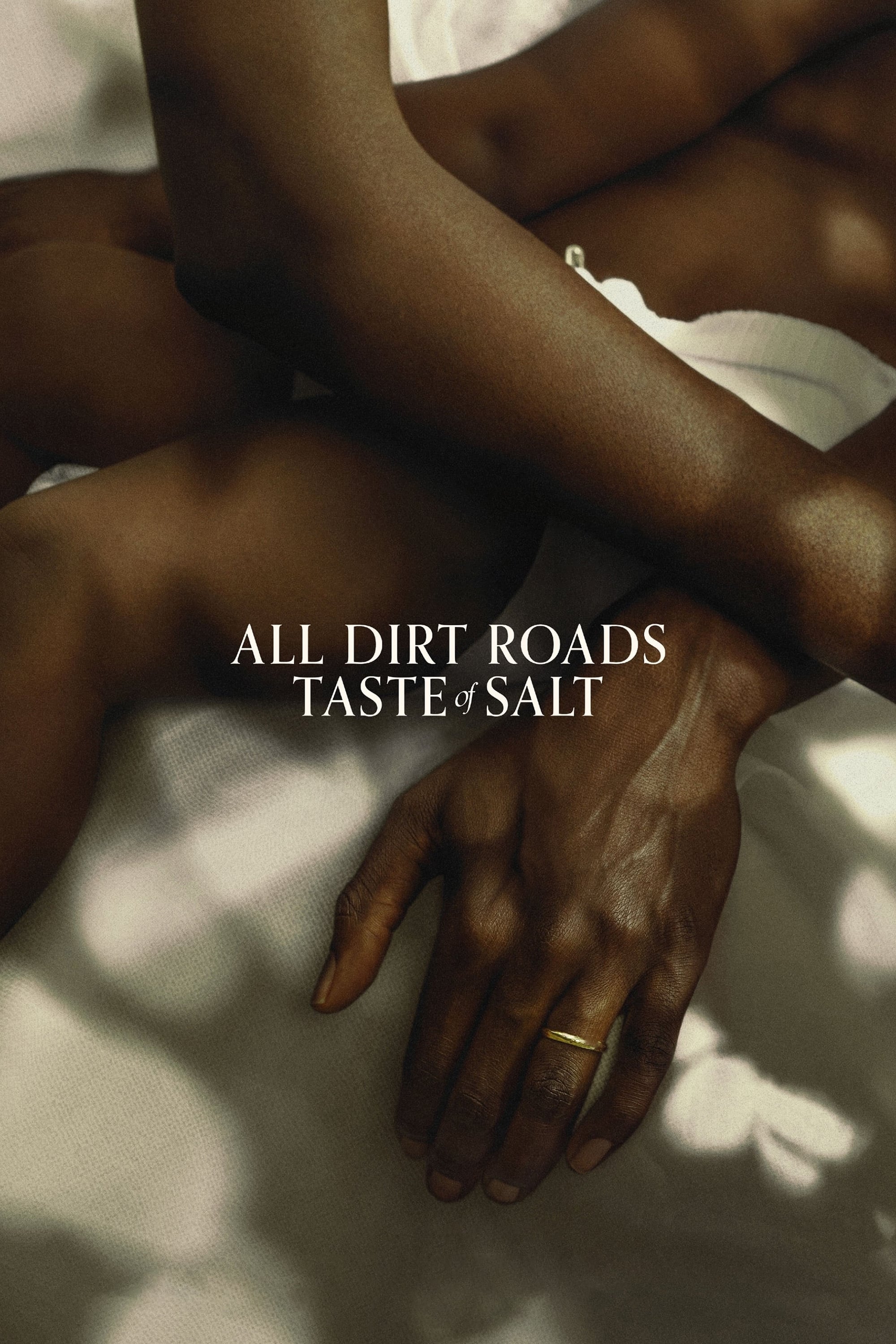 All Dirt Roads Taste of Salt film