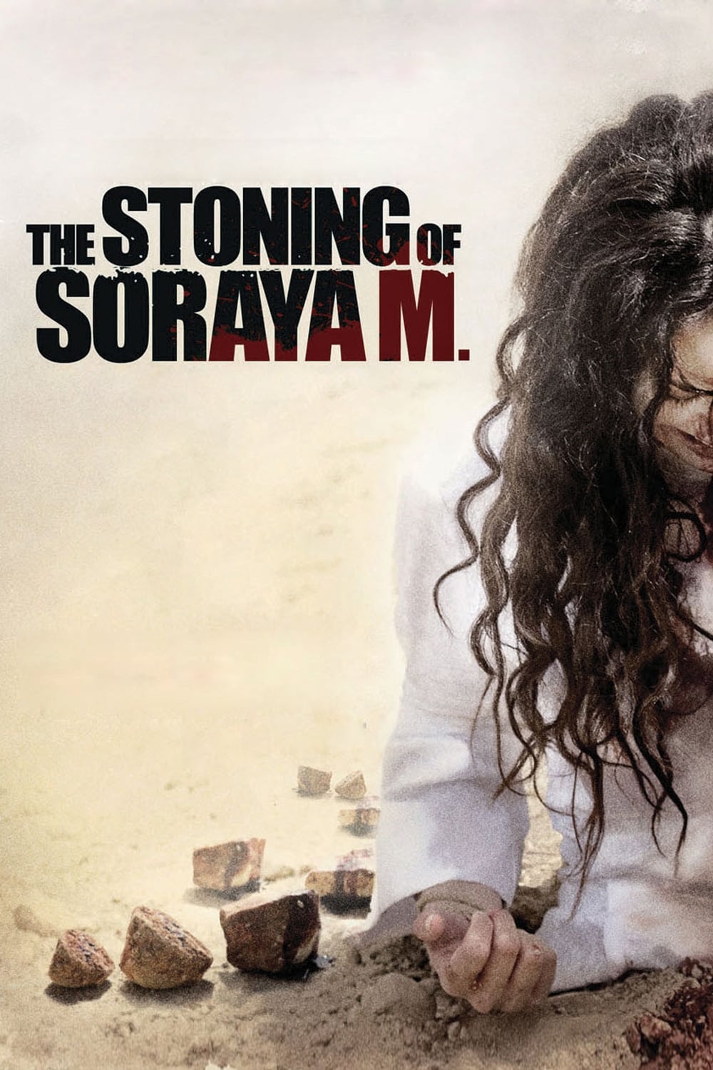 The Stoning of Soraya M. film