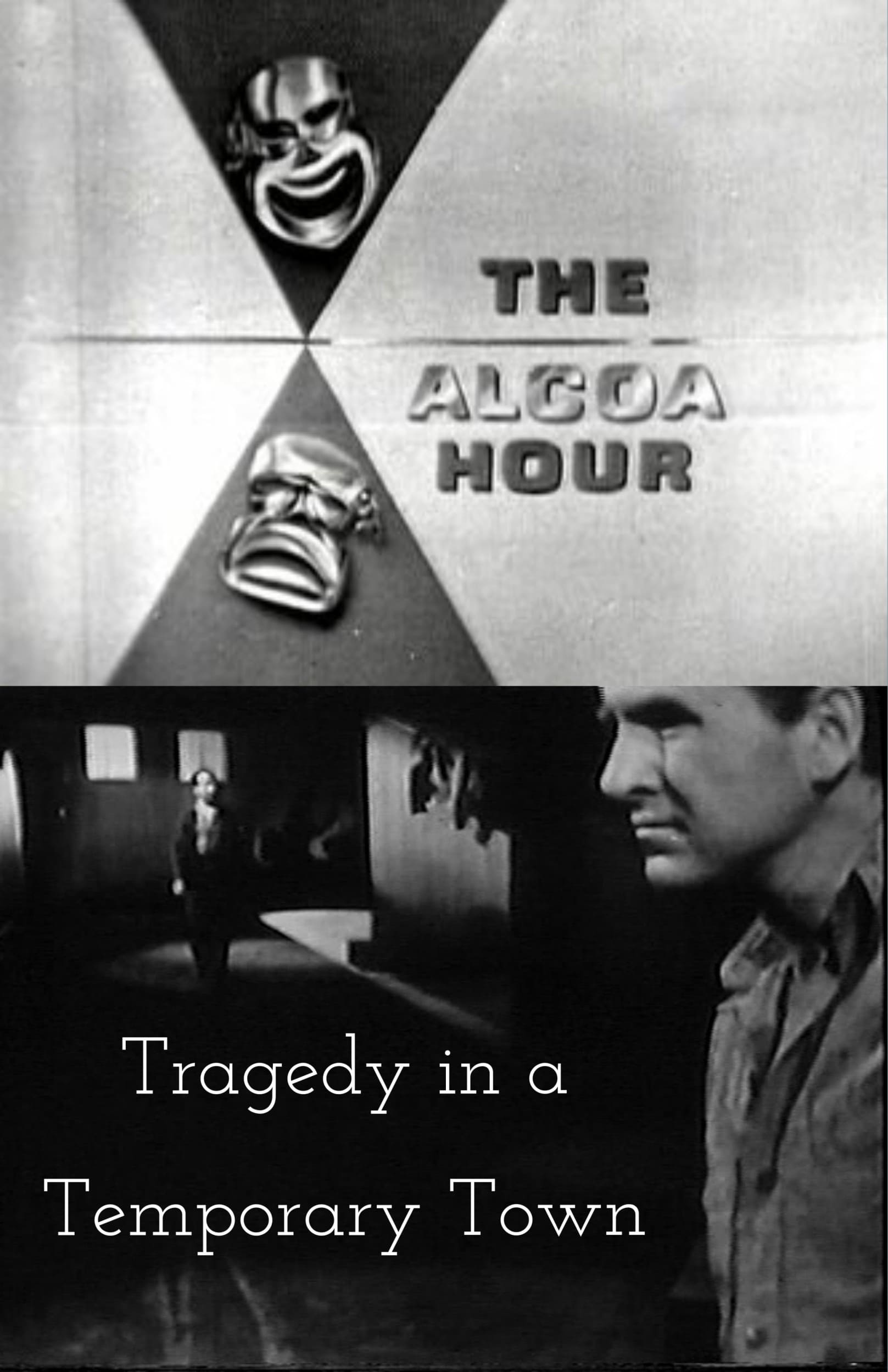 Tragedy in a Temporary Town film