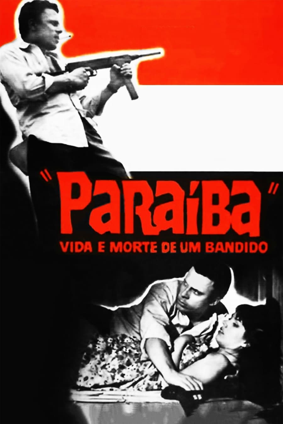 Paraíba, Vida e Morte de um Bandido film