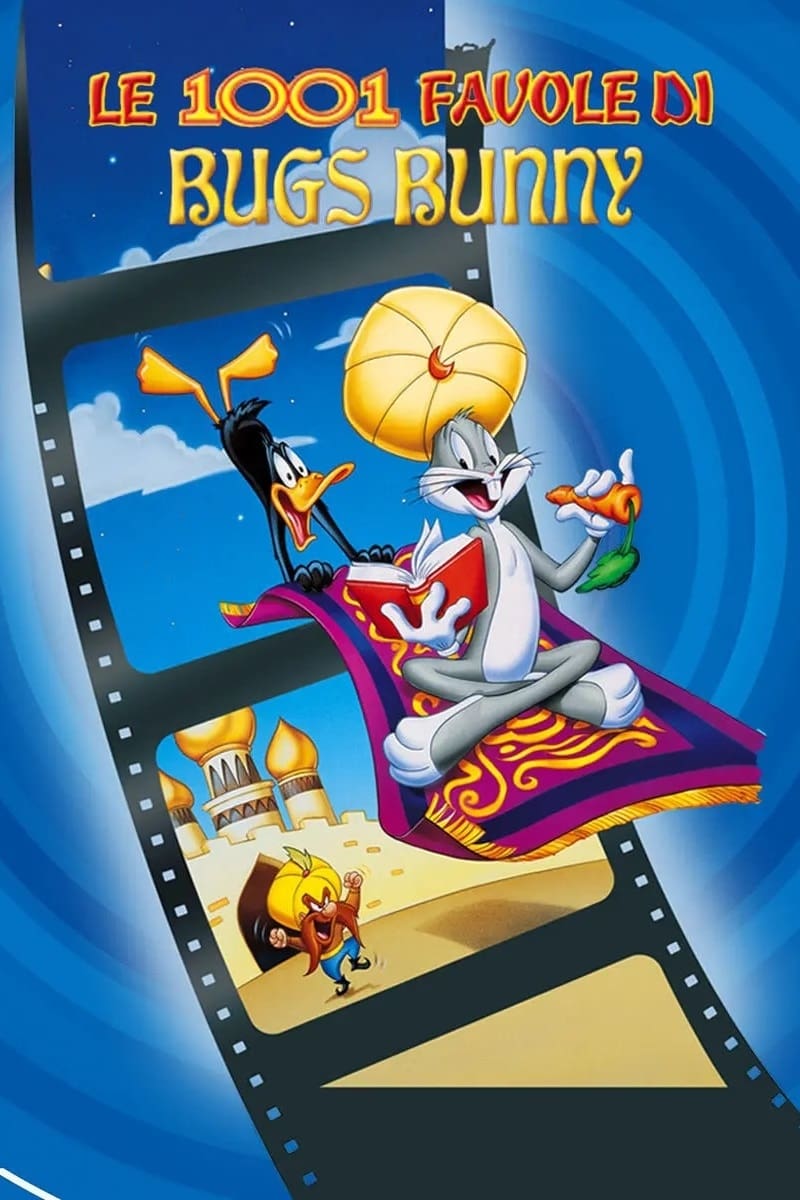 Le 1001 favole di Bugs Bunny film