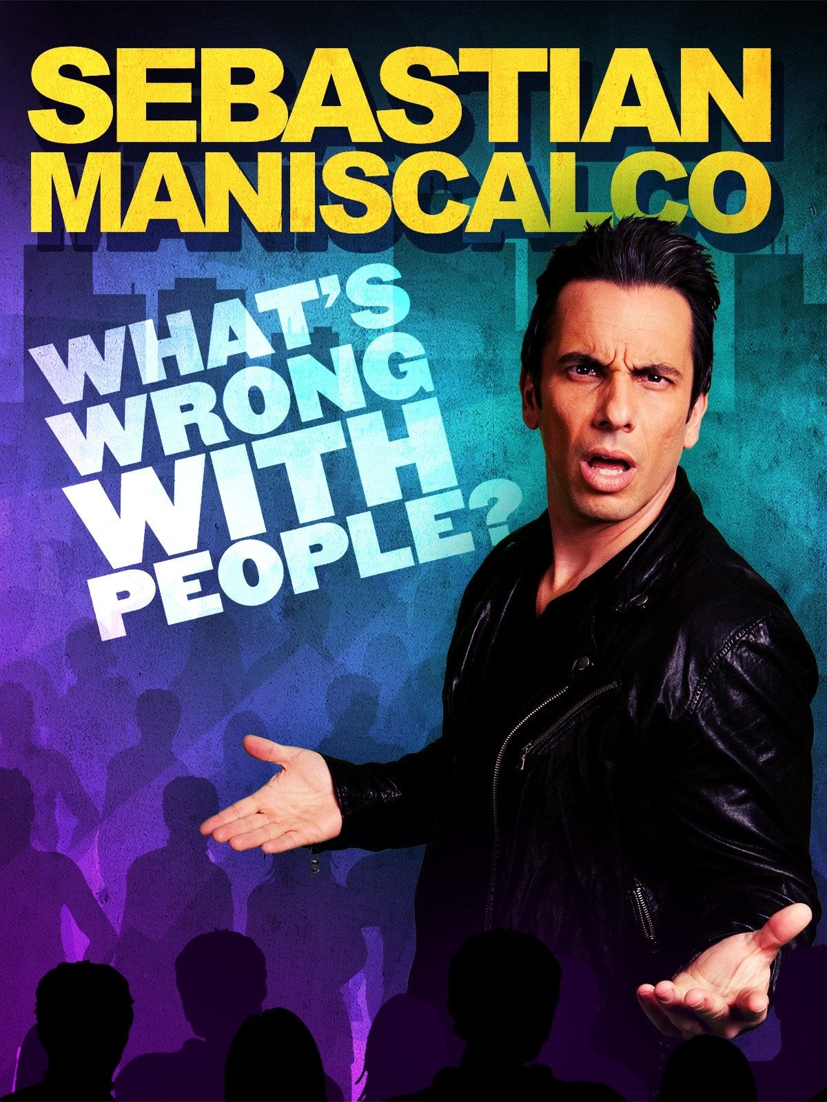 Sebastian Maniscalco: What's Wrong with People? film