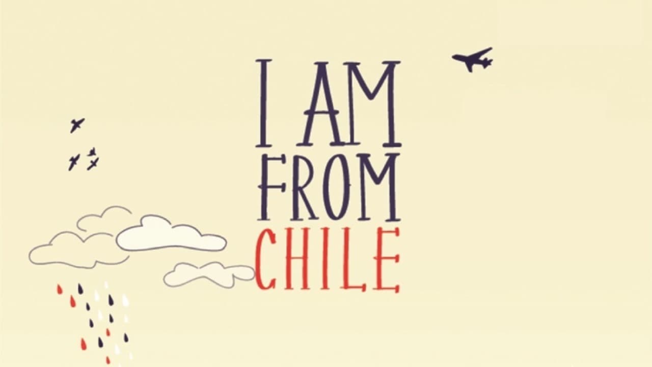 I Am From Chile - film