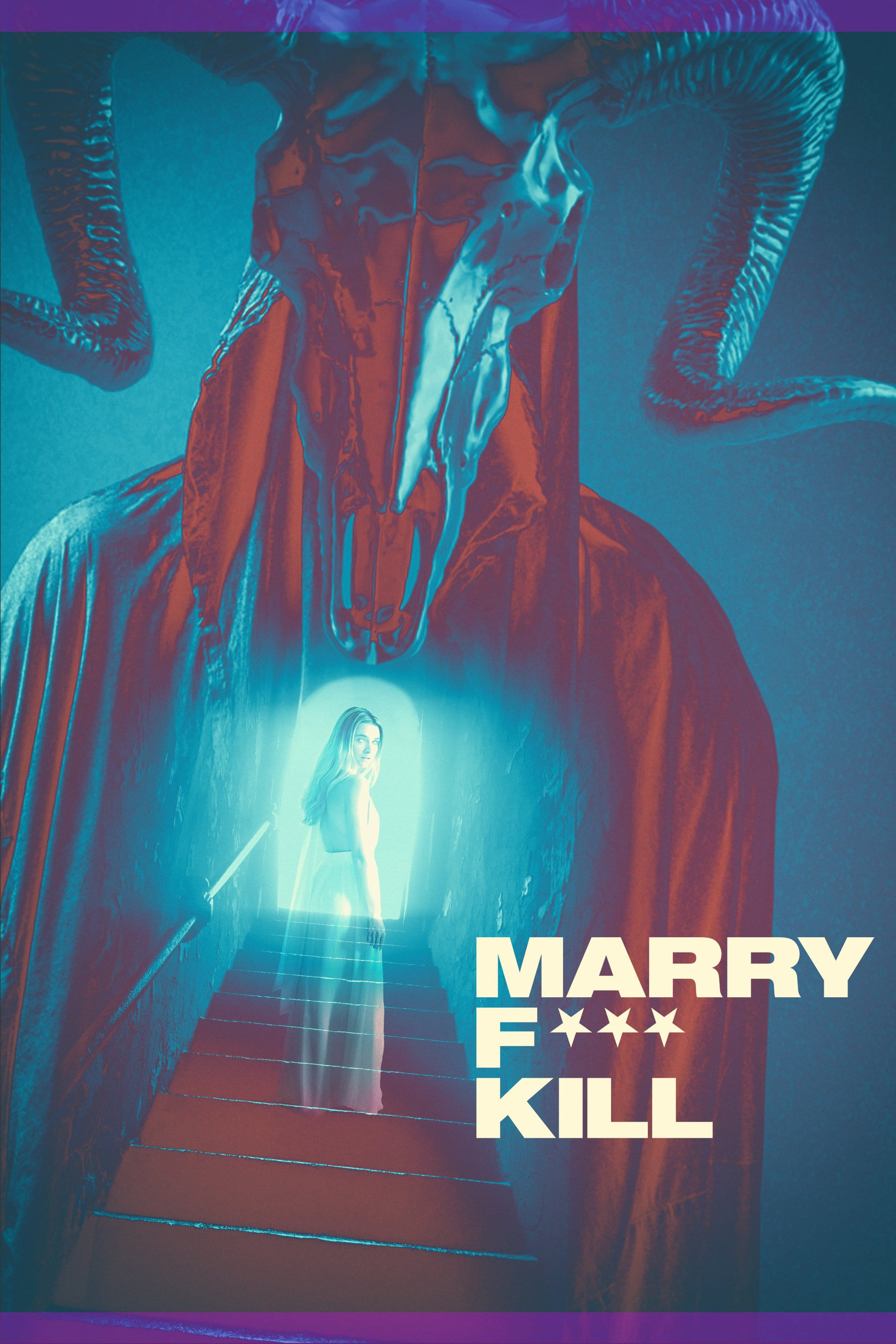 Marry F*** Kill film